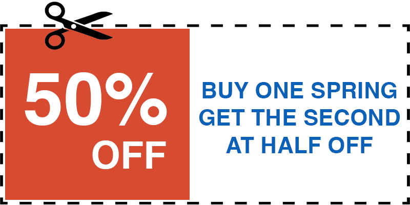 HALF OFF GARAGE SPRING